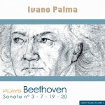 앨범 정보>멜론 Beethoven Vol.4 : Sonata No. 3, 7, 19 & 20 - Ivano Palma