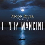 앨범 정보>멜론 Moon River: The Henry Mancini Collection - Henry Mancini