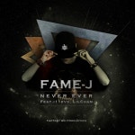 곡 정보>멜론 Never Ever (Feat. i11evn, Lil cham) - 페임제이