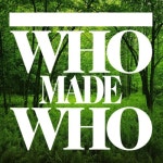 The Green Ver. The Green Ver. - Whomadewho