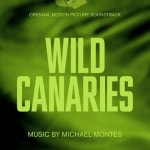 앨범 정보>멜론 Wild Canaries (Original Motion Picture Soundtrack) - Michael Montes