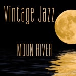 앨범 정보>멜론 Oldies But Goodies Vintage Jazz: Moon River - Music Theme Players