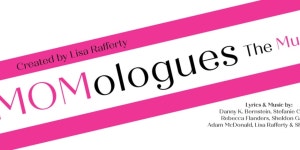 MOMOLOGUES THE MUSICAL to be Presented at 54 Below on Mothers Day Weekend
