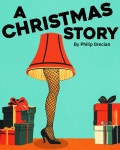 A Christmas Story at Syracuse Stage Central New York - 2025  A Christmas Story in Central New York at Syracuse Stage 2025