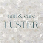 nail & care LUSTERさんのプロフィール｜ネイルブック