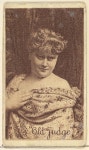 Issued by Goodwin & Company | Actress from the Old Judge series (N167) for Old Judge Cigarettes | The Metropolitan Museum of Art