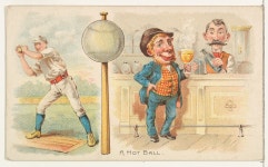| A Hot Ball, from the Talk of the Diamond set (N135) issued by Duke Sons & Co., a branch of the American Tobacco Company | The... 