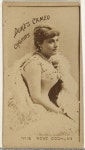| Card Number 15, Rose Coghlan, from the Actors and Actresses series (N145-4) issued by Duke Sons & Co. to promote Cameo... 
