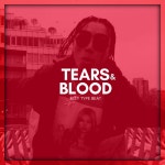 Tears and Blood by Globeats