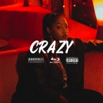 Crazy (Afrobeat) by J.Stixx