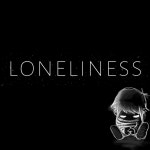 Loneliness by BRITVIN