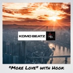 [Hook] More Love *SMASH* by Komo Beatz