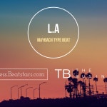 LOS ANGELES (Rick Ross Maybach Type Beat) by The Business