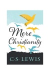 Mere Christianity | C. S. Lewis - 교보문고
