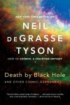 Death by Black Hole | Degrasse Tyson, Neil - 교보문고
