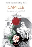 춘희(椿姬) : Camille (원제: La Dame aux Camilias) - (영문판) | Alexandre Dumas fils (알렉상드르 뒤마 피스) - 교보문고
