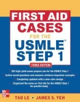 First Aid Cases for the USMLE Step 1, Third Edition | Le, Tao - 교보문고