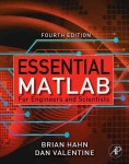 Essential MATLAB for Engineers and Scientists, 4/e | Hahn, Brian H./ Valentine, Daniel T. - 교보문고