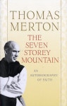 The Seven Storey Mountain | Merton, Thomas - 교보문고