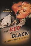 The Red and the Black | Miklitsch, Robert - 교보문고