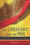 The Crescent and the Pen | Deen, Hanifa - 교보문고