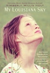My Louisiana Sky | Holt, Kimberly Willis/ / - 교보문고