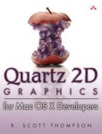 Quartz 2D Graphics for Mac OS X Developers [With CDROM] | Thompson, R. Scott - 교보문고