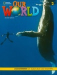 OUR WORLD 2 Lesson Planner | National Geographic Learning (Cengage Learning) - 교보문고