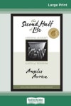 The Second Half of Life | Angeles Arrien - 교보문고