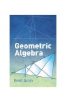 Geometric Algebra | Artin, Emil - 교보문고
