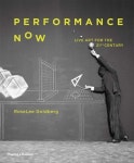 Performance Now | Goldberg, Roselee - 교보문고