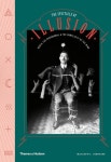 The Spectacle of Illusion: Magic, the paranormal & the complicity of the mind | Matthew L. Tompkins - 교보문고