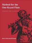 Method for the One-Keyed Flute | Boland, Janice Dockendorff - 교보문고