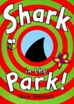 Shark in the Park | Nick Sharratt - 교보문고