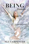 Being Human ...a spiritual journey | Carpenter, Mary Jennifer - 교보문고