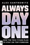 Always Day One | Alex Kantrowitz - 교보문고
