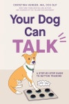 Your Dog Can Talk | Hunger, Christina - 교보문고