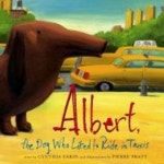 Albert, the Dog Who Liked to Ride in Taxis | Zarin, Cynthia/ Pratt, Pierre (ILT) - 교보문고