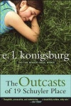 The Outcasts of 19 Schuyler Place | Konigsburg, E. L. - 교보문고