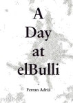 A Day at Elbulli - Classic Edition | Ferran Adria - 교보문고