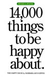 14,000 Things to Be Happy About. | Kipfer, Barbara Ann - 교보문고