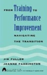 Training Performance Improvement | Fuller, Jim/ Farrington, Jeanne - 교보문고