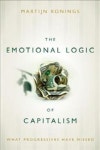 The Emotional Logic of Capitalism | Martijn Konings - 교보문고