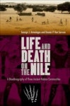 Life and Death on the Nile | Armelagos, George J. - 교보문고