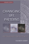 인셀덤 Life Changing | Changing Life Patterns | Liebert, Elizabeth Ann - 교보문고