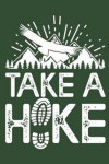 Take A Hike | Logbooks Co, Bridgewater Hiking - 교보문고