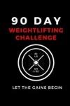 90 Day Weightlifting Challenge | Publishing, A. D. - 교보문고