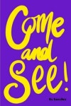 Come and see! | Joy, Lucy - 교보문고