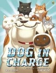 Dog in Charge | Going, K. L. - 교보문고