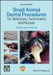 Small Animal Dental Procedures for Veterinary Technicians and Nurses | Jeanne R. Perrone - 교보문고